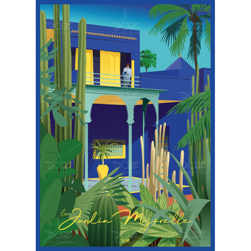 Affiche DOZ - Maroc - Marrakech - Le Jardin Majorelle - Yves Saint-Laurent