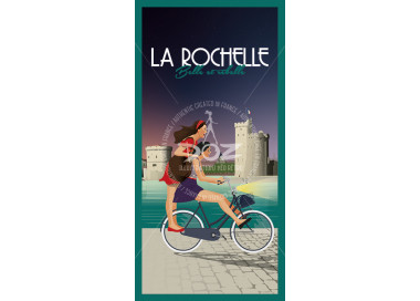 Carte postale - La Rochelle Belle et Rebelle